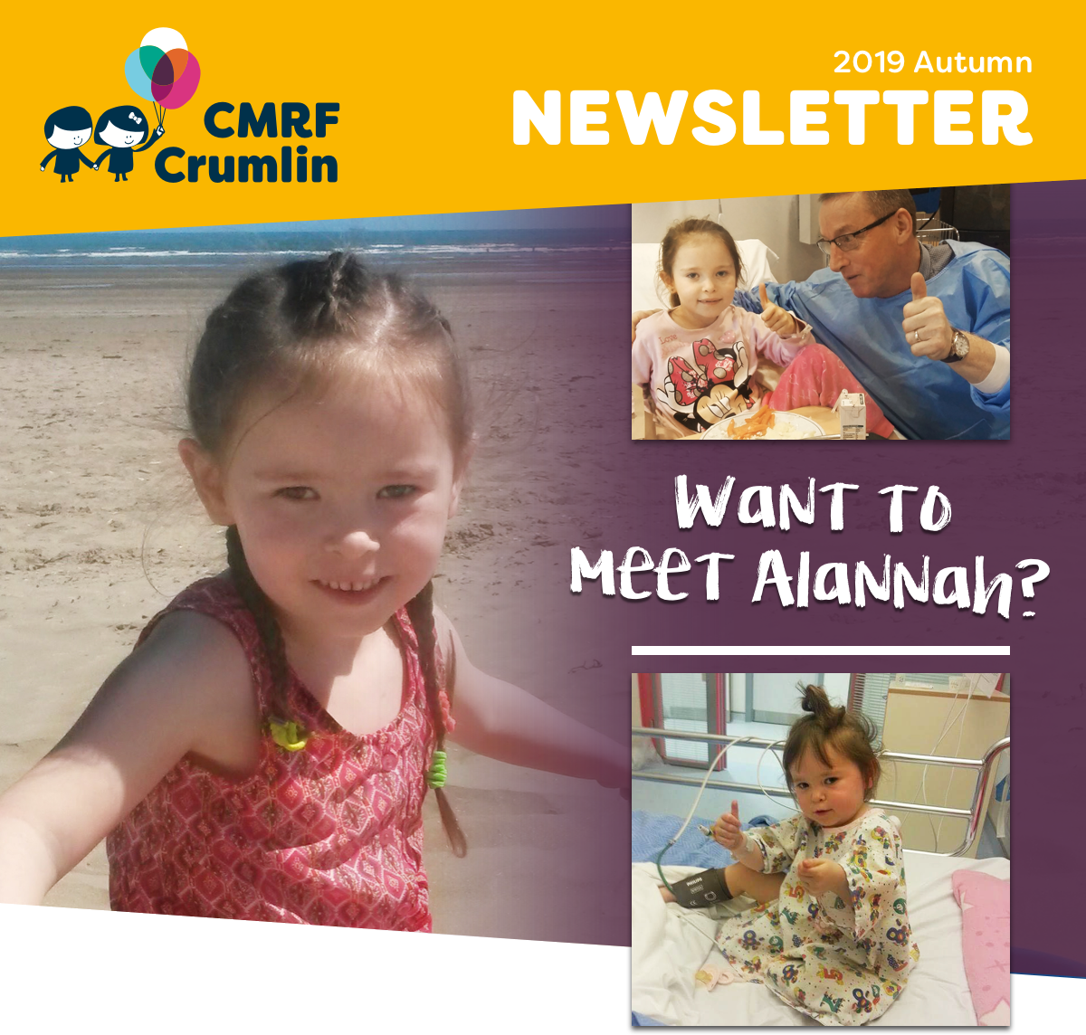 CMRF Crumlin - Alannah whose life you helped to save more than once!