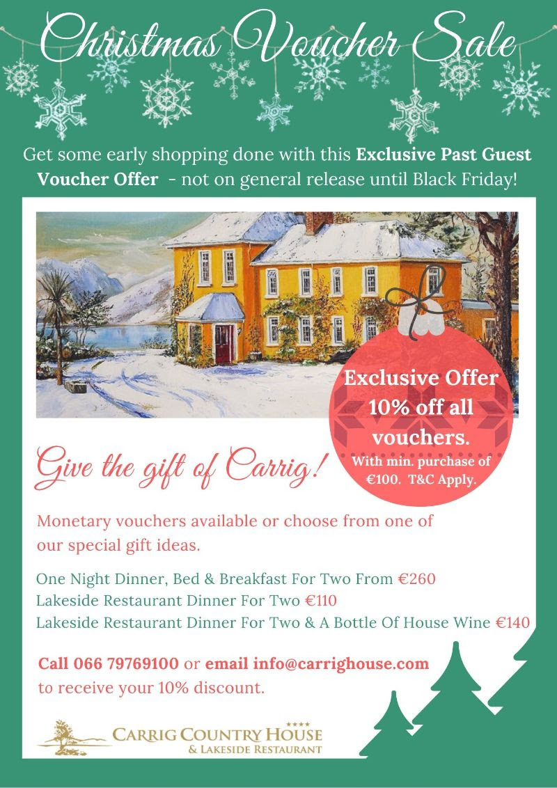 Carrig Country House & Lakeside Restaurant - Gift The Gift Of Carrig This Christmas - 10% Off All Vouchers
