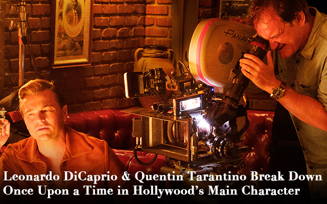 Vanity Fair — How Leonardo DiCaprio and Quentin Tarantino wrote and developed Rick Dalton