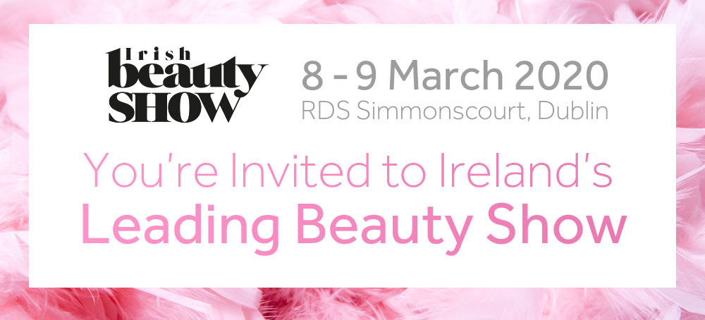 Irish Beauty Show - Get FREE tickets to the show