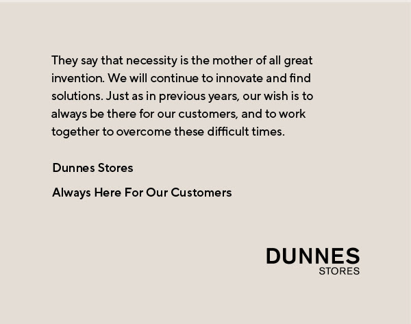 Dunnes Stores - Always Here For Our Customers