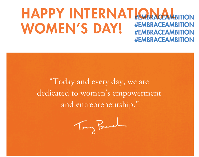 Tory Burch - Happy International Women's Day