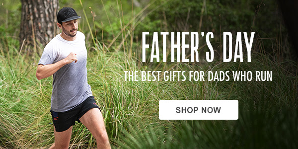 runners need - fathers day