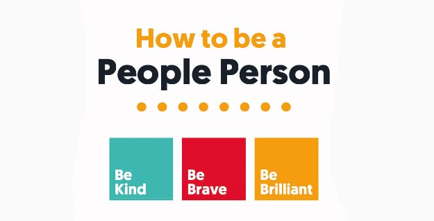 How to be a People Person: Be Kind, Be Brave, Be Brilliant
