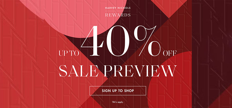 Harvey Nichols - Up to 40% off Sale Preview now on