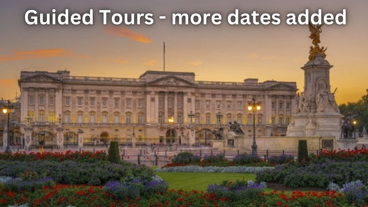 Exclusive Guided Tours at Buckingham Palace - Additional Dates Now Available!