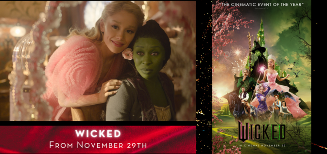 WICKED at Stella Cinema